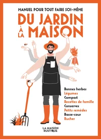 Manuel pour tout faire soi-même