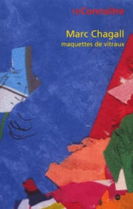  Collectif - Marc Chagall. Maquette De Vitraux.