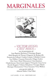 MARGINALES NO 245 : VICTOR HUGO, C'EST NOUS