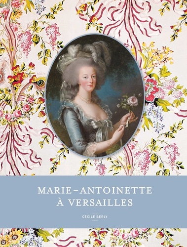  Collectif - Marie-Antoinette à Versailles.