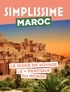  Collectif - Maroc Guide Simplissime.