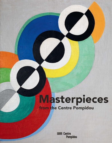  Collectif - Masterpieces from the Centre Pompidou.