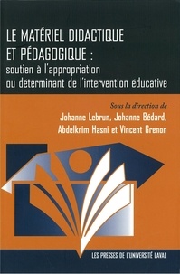  Collectif - Matériel didactique et pédagogique - Soutien à l’appropriation ou déterminant de l’intervention éducative.