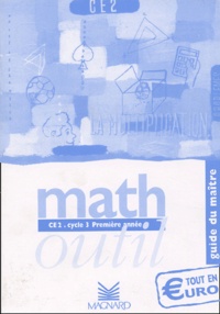  Collectif - Math CE2 Cycle 3 Première année. - Guide du maître.