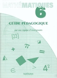  Collectif - Mathématiques 6e Guide pédagogique.