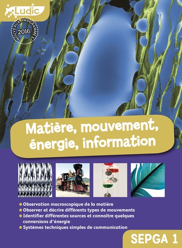  Collectif - Matière, mouvement, énergie, information Collèges SEGPA 1.