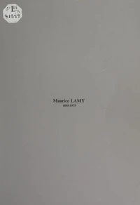 Maurice Lamy, 1895-1975