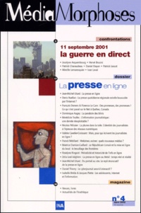  Collectif - Mediamorphoses N° 4 Mars 2002 : La Presse En Ligne.