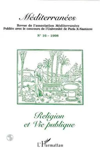 MEDITERRANEES . N°16-1998 RELIGION ET VIE PUBLIQUE