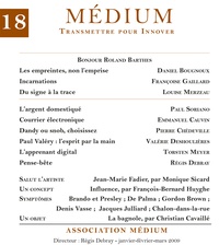  Collectif et Régis Debray - Médium n°18, janvier-mars 2009.