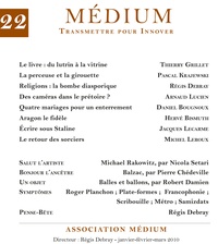  Collectif et Régis Debray - Médium n°22, janvier-mars 2010.