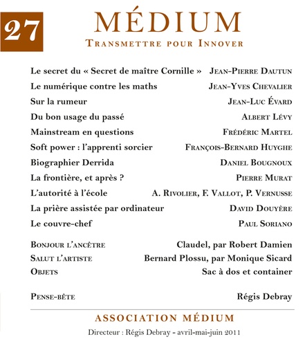Médium n°27, avril-juin 2011