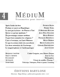  Collectif et Régis Debray - Médium n°4, juillet-septembre 2005.