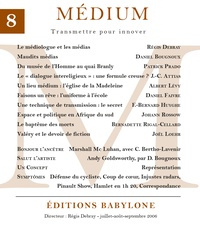  Collectif et Régis Debray - Médium n°8, juillet-septembre 2006.