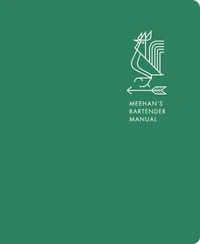 Meehan's Bartender Manual /anglais