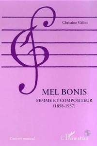  Collectif - Mel Bonis - Femme et compositeur, 1858-1937.