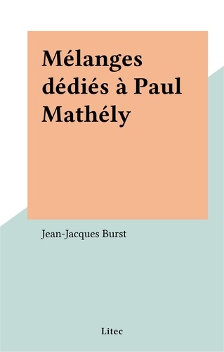 Melanges Dedies A Paul Mathely