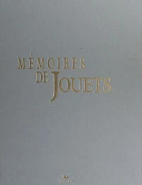 Mémoires de jouets