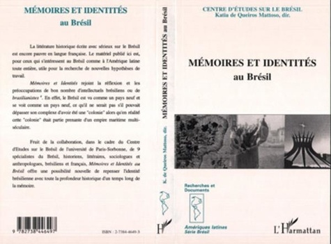  Collectif - Mémoires et identités au Brésil.