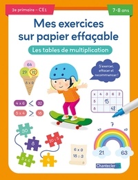  Collectif - Mes exercices sur papier effaçable - Les tables de multiplication (7-8 a.).