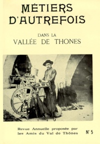  Collectif - Metiers D'Autrefois Dans La Vallee De Thones.