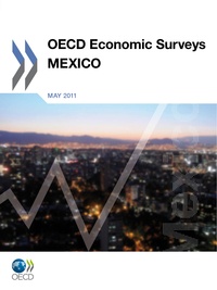  Collectif - Mexico 2011 oecd economic surveys.