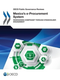  Collectif - Mexico's e-Procurement System - Redesigning CompraNet through Stakeholder Engagement.