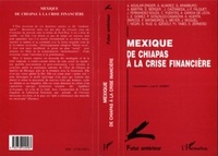  Collectif - Mexique - De Chiapas à la crise financière.