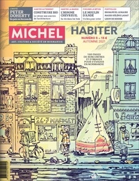  Collectif - MICHEL Art, culture et société en Normandie – N°5 « Habiter ».