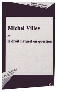  Collectif - Michel Villey et le droit naturel en question.