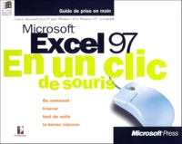  Collectif - Microsoft Excel 97 En Un Clic De Souris. 5eme Edition.