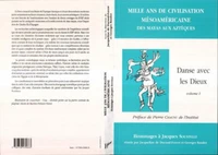 MILLE ANS DE CIVILISATION MESOAMERICAINE. Volume 1