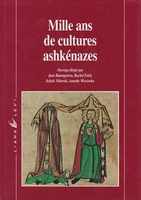  Collectif - Mille ans de cultures ashkénazes.