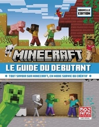 Collectif - Minecraft, le nouveau guide du débutant.
