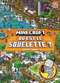 Minecraft : Où est le squelette ?