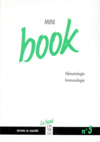  Collectif - Mini book Tome 5 - Hématologie, immunologie.