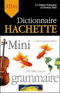  Collectif - Mini Dictionnaire Hachette de la langue française - 35 000 mots.