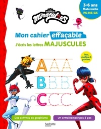  Collectif - Miraculous - Mon cahier effaçable - J'écris les lettres majuscules (3-6 ans).