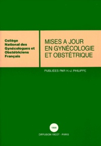  Collectif - Mises A Jour En Gynecologie Et Obstetrique. 22emes Journees Nationales, Paris, 1998.