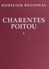 Mobilier régional : Charentes-Poitou