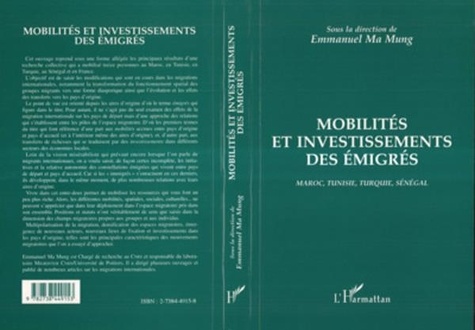  Collectif - Mobilités et investissements des émigrés - Maroc, Tunisie, Turquie, Sénégal.