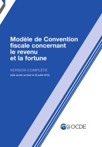  Collectif - Modèle de Convention fiscale concernant le revenu et la fortune  2010 - Version complète.