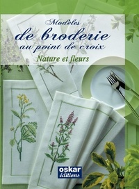  Collectif - Modèles de broderie au point de croix 2 - Nature et fleurs.
