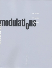  Collectif - Modulations - Une histoire de la musique électronique.