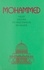 Mohammed. Mahomet, vie et oeuvre du précurseur en Arabie, texte reçu dans l'entourage de Abd-ru-shin grâce au don particulier d'une personne appelée à cet effe