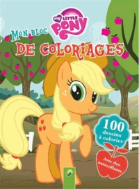  Collectif - Mon bloc de coloriage My Little Pony.