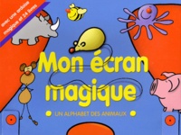  Collectif - Mon Ecran Magique. Un Alphabet Des Animaux, Avec Une Ardoise Magique Et 24 Livres.