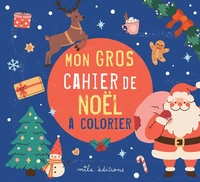 Mon gros cahier de Noël à colorier