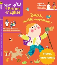 Mon p'tit Prions en Eglise - octobre novembre 2026 N° 183