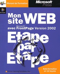  Collectif - Mon Site Web Avec Frontpage Version 2002. Avec Cd-Rom.